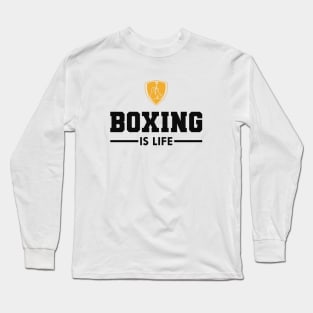 Boxing is life Long Sleeve T-Shirt